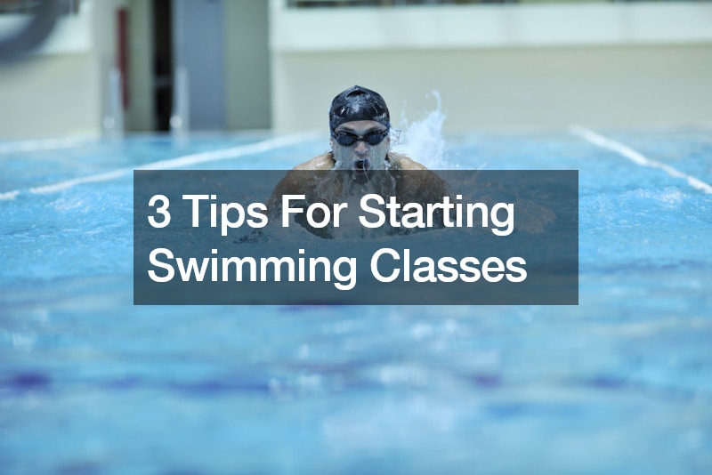 3 Tips For Starting Swimming Classes